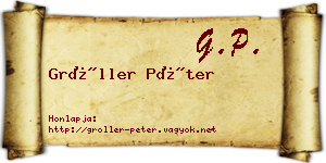 Gröller Péter névjegykártya